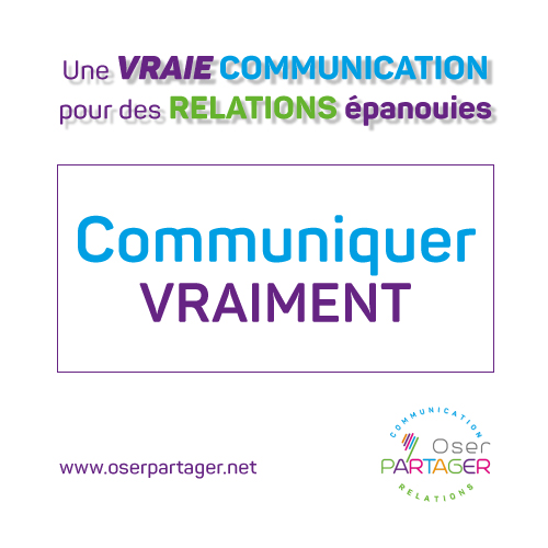 Outil #3.1 - Communiquer vraiment