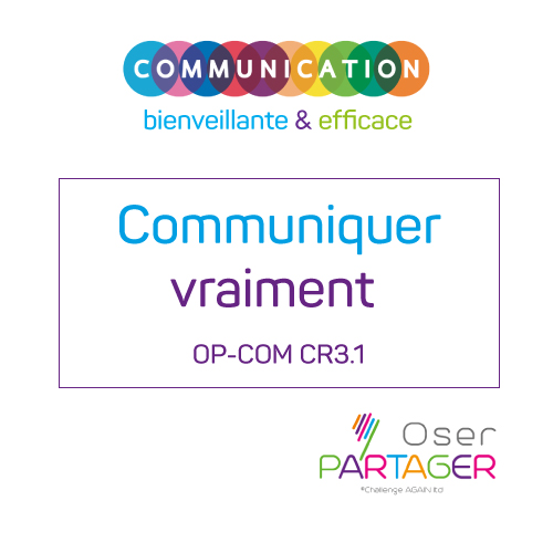 [CR3.1] OP-COM CR3.1 - Communiquer vraiment